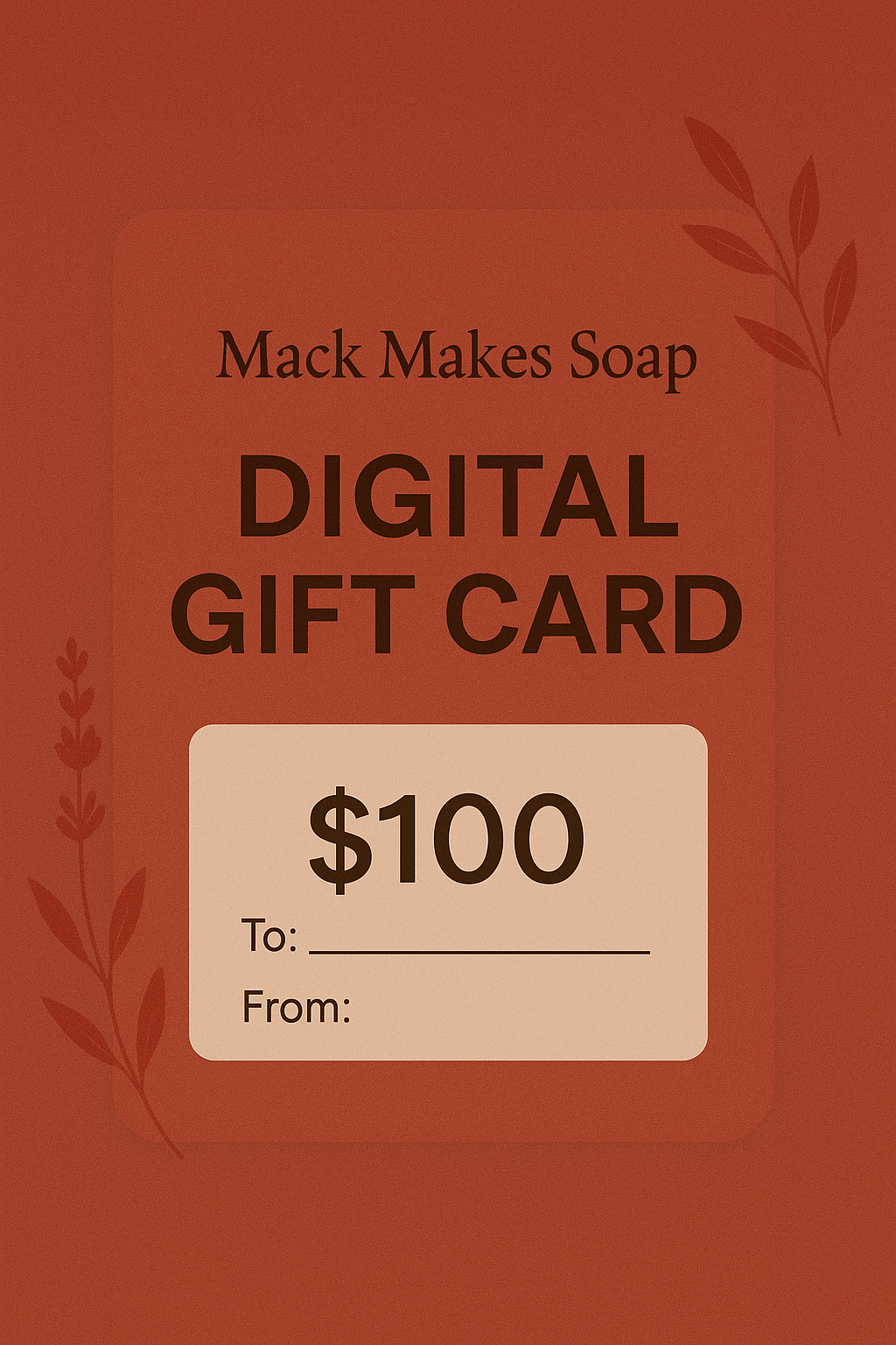 Mack Makes Soap gift card