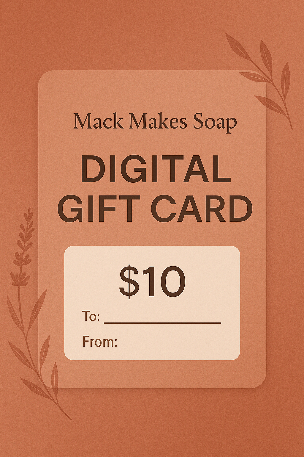Mack Makes Soap gift card