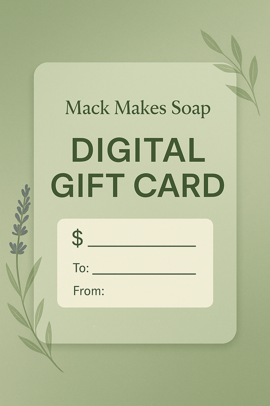 Mack Makes Soap gift card